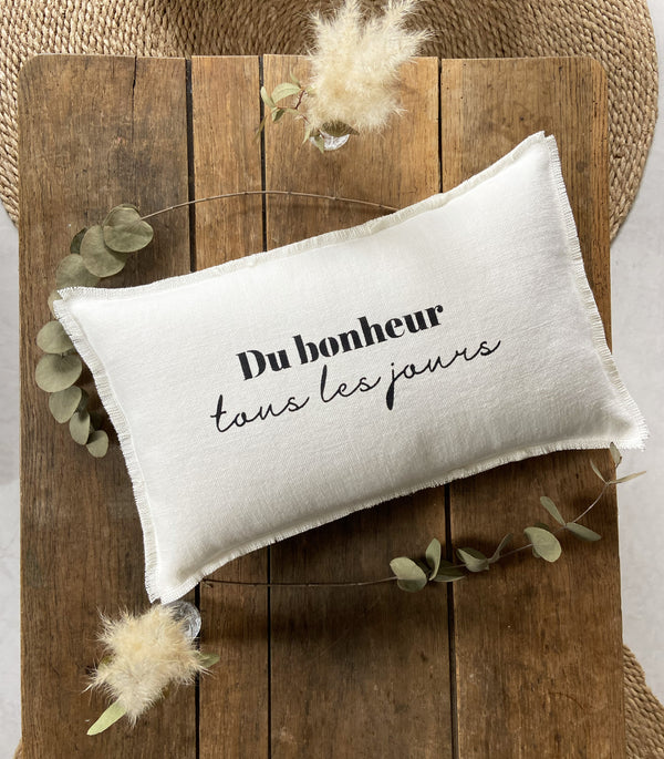Coussin Lin - Du bonheur tous les jours -